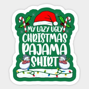 Family Lazy Pajamas 2021 Santa Ugly PJs Men Women Funny Sticker